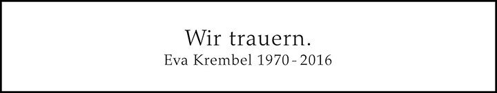 Eva Krembel - Wir trauern